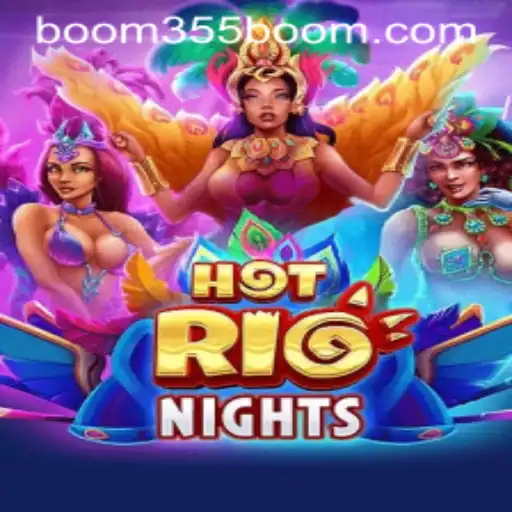 Exploring HotRioNights: A New Gaming Sensation with Boom355