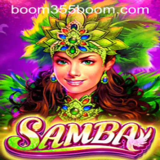 Dive into the Vibrant World of Samba with Boom355: A New Gaming Phenomenon