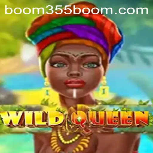 WildQueen: The Majestic Adventure with Boom355